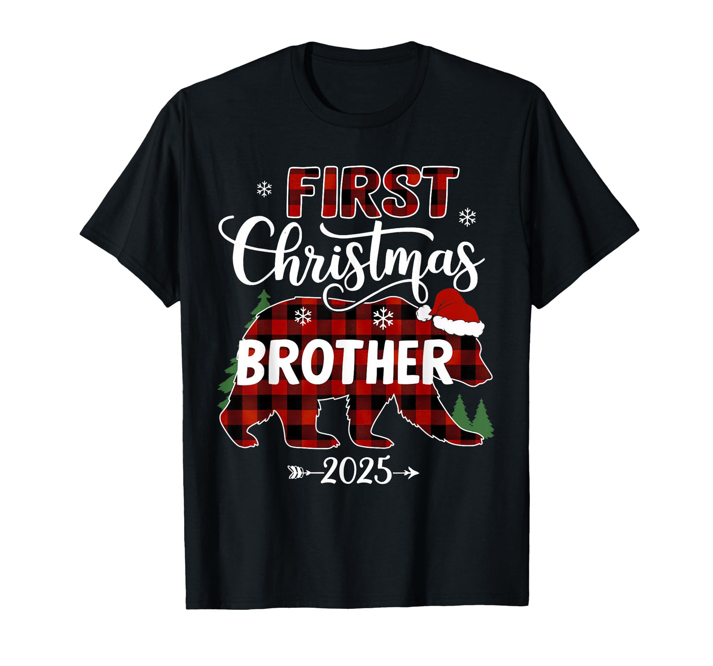 Pregnancy First Christmas Brother Red Plaid Bear Santa 2025 T-Shirt