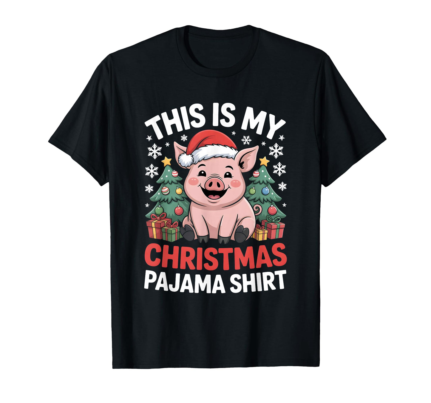 Pig This is My Christmas Pajama T-Shirt