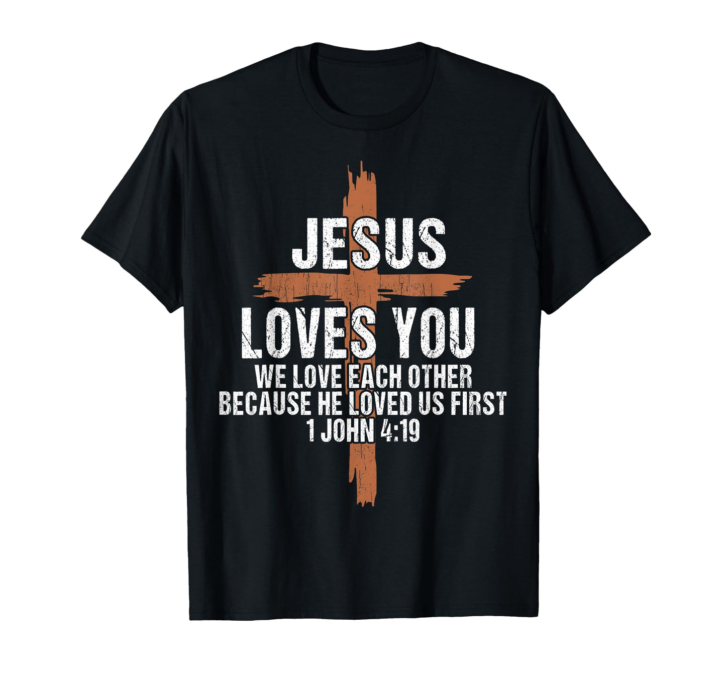 Men Jesus Loves You Christian I You Me Women Teen Father God T-Shirt
