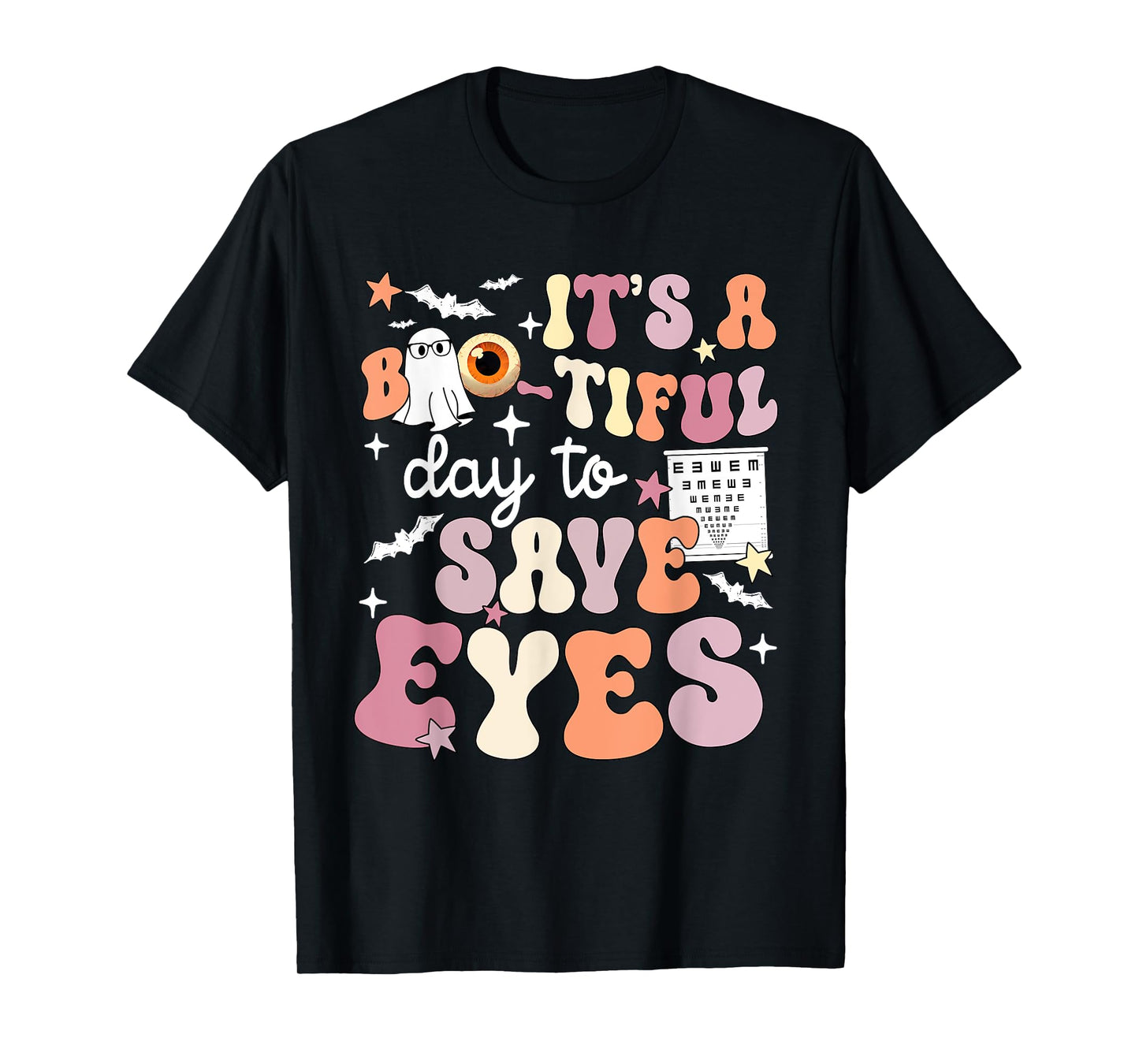 It's A Bootiful Day To Save Eyes Halloween Optometrist Eye T-Shirt