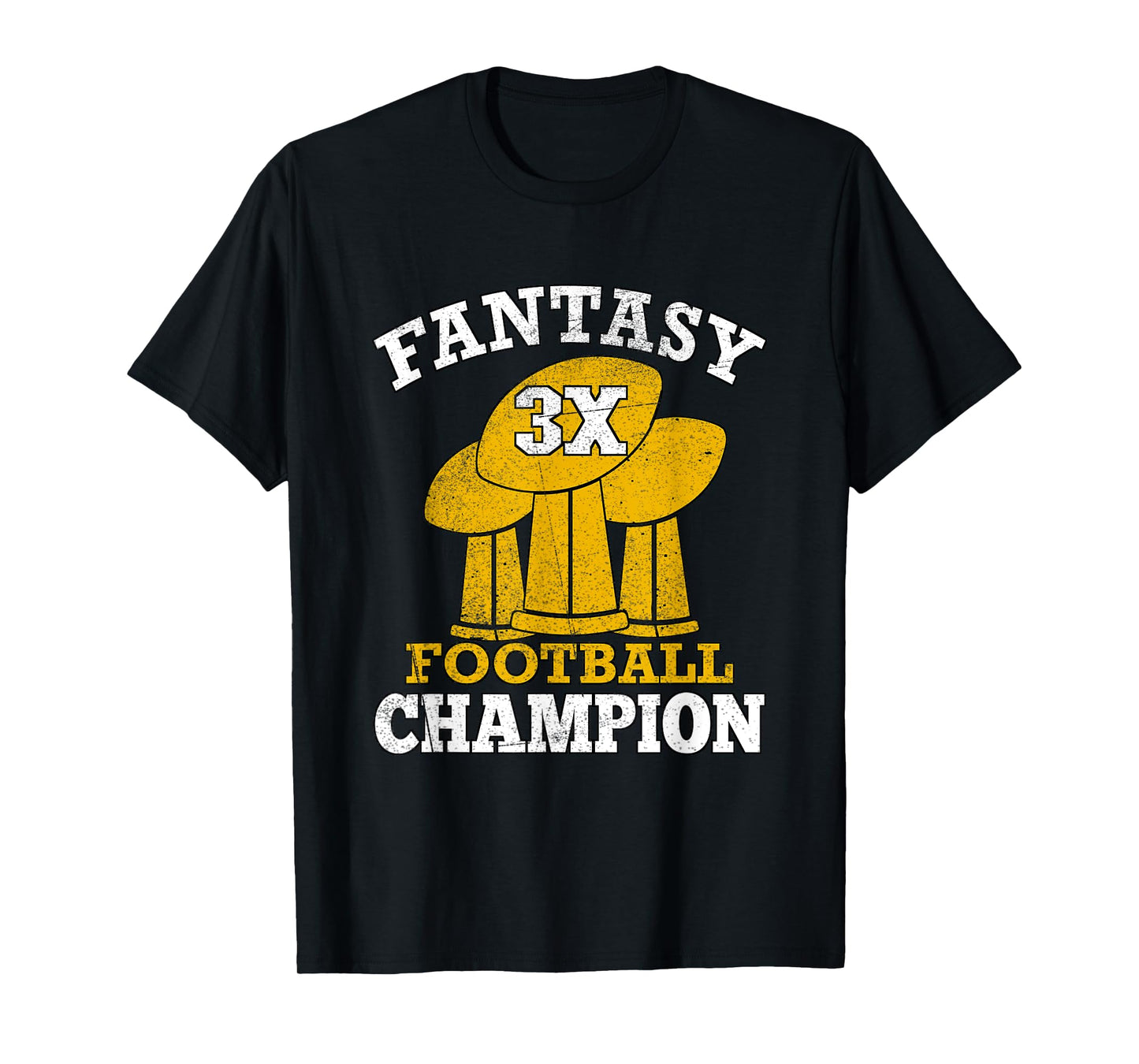 Fantasy Football 3x Champion Three Time Champ Fantasy Winner T-Shirt