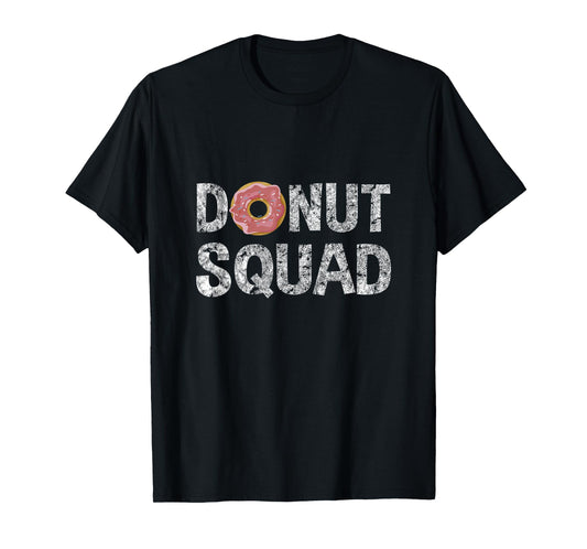 Doughnut Squad - Funny Snack Fitness Doughnut T-Shirt