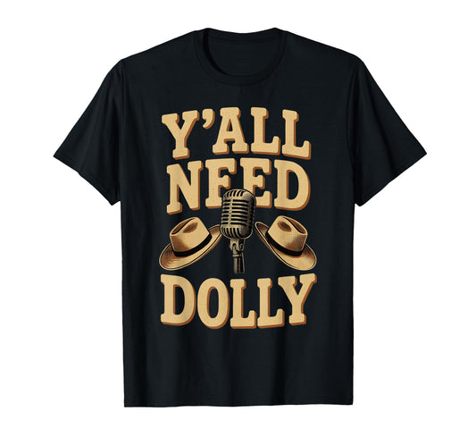 Dolly Merch Yall Need Vintage Women First Name Dolly T-Shirt
