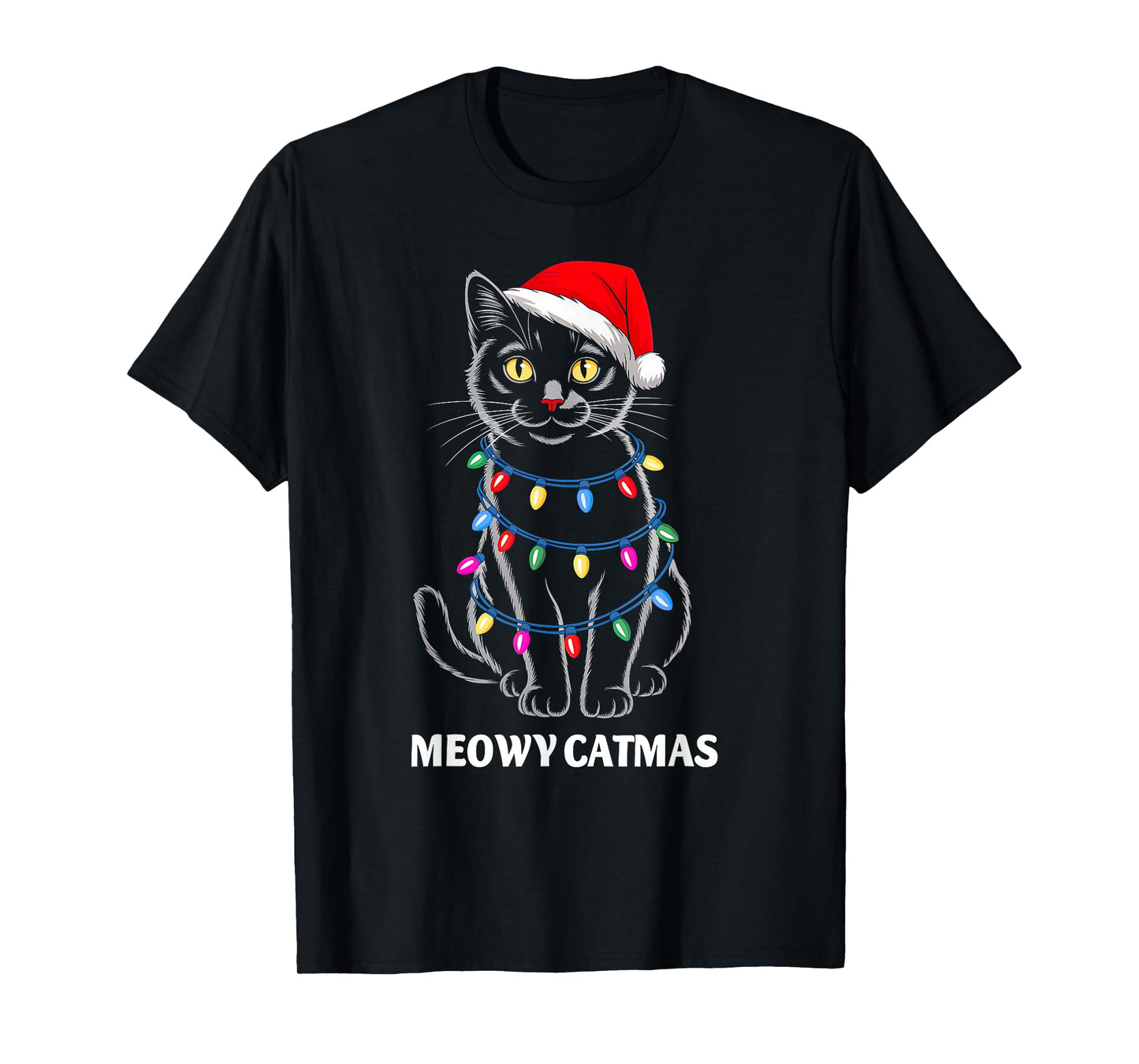 Meowy Catmas Christmas Black Cat Santa Xmas Family Men Women T-Shirt