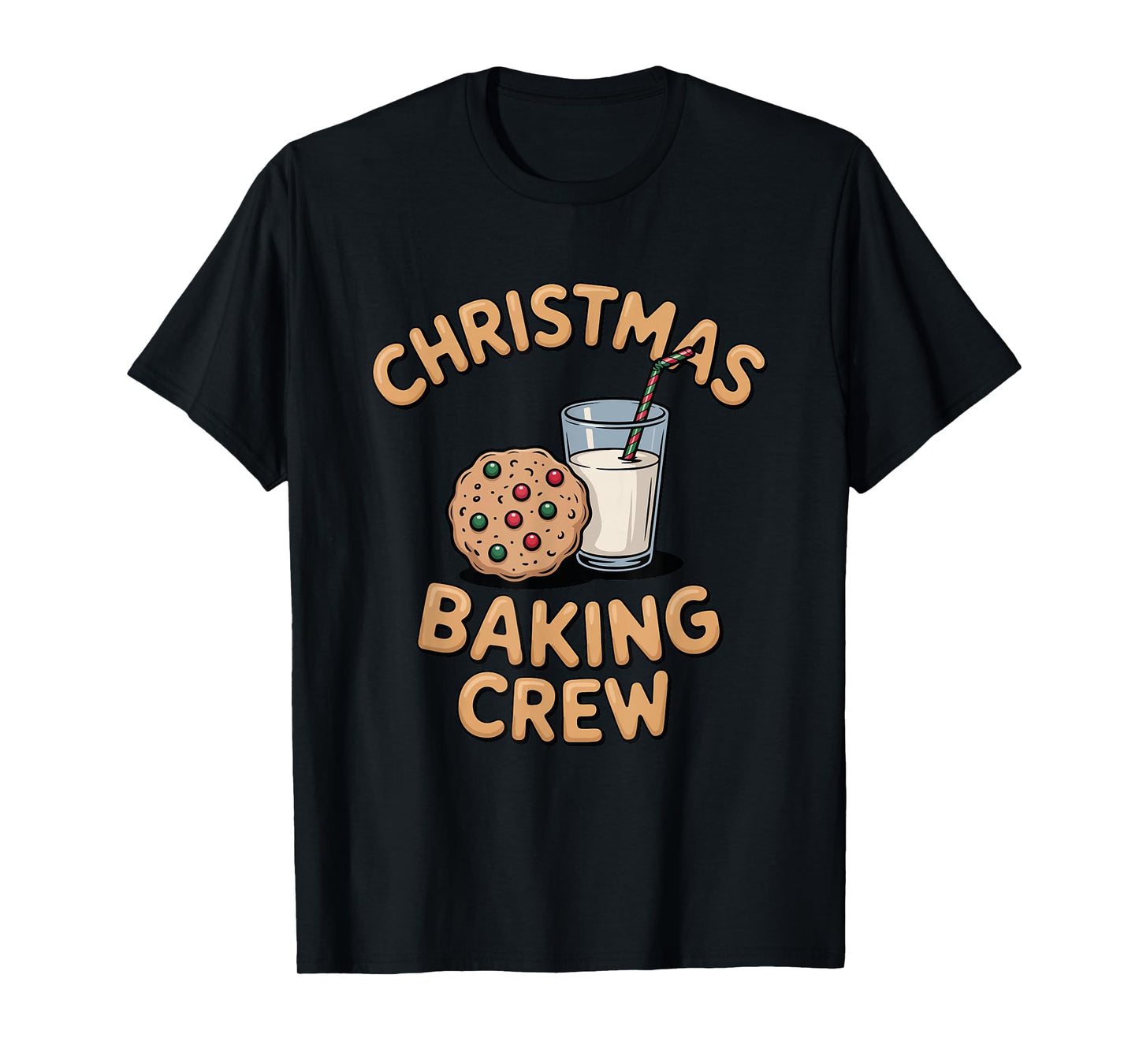 Cookie Christmas Baking Crew Milk Design T-Shirt