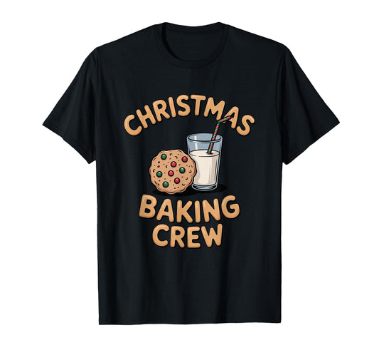 Cookie Christmas Baking Crew Milk Design T-Shirt