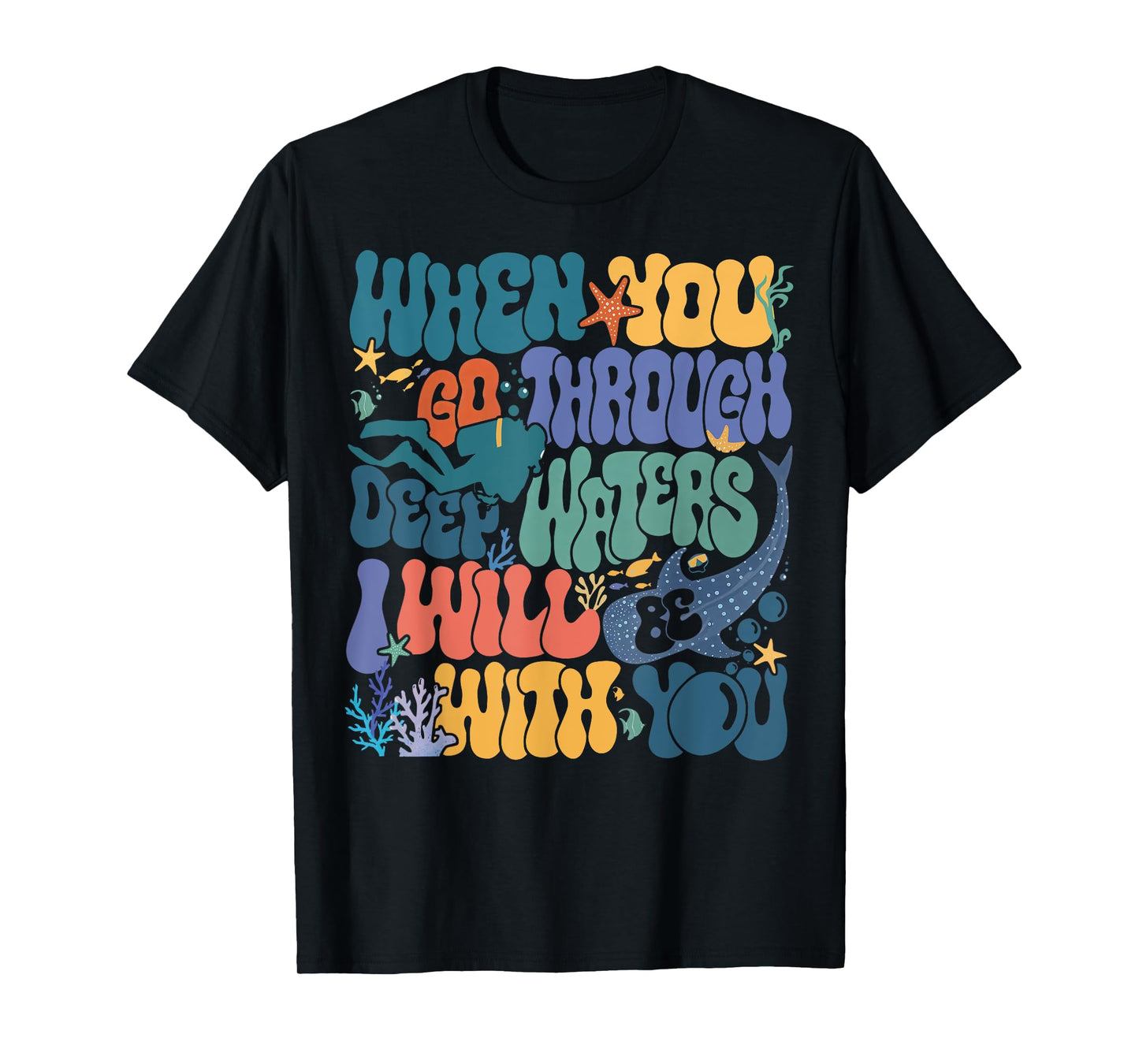 When You Go Through Deep Waters VBS 2024 Christian Camp T-Shirt