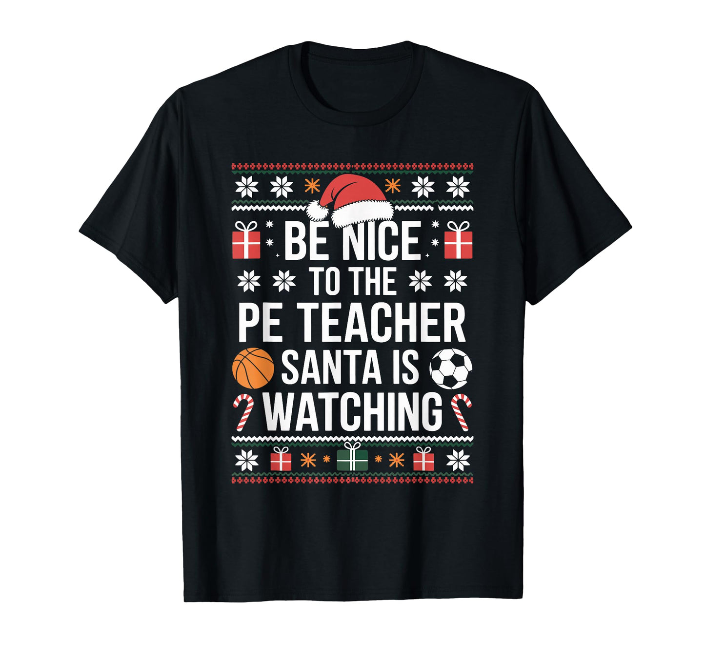 PE Teacher Ugly Christmas Sweater Physical Education Xmas T-Shirt