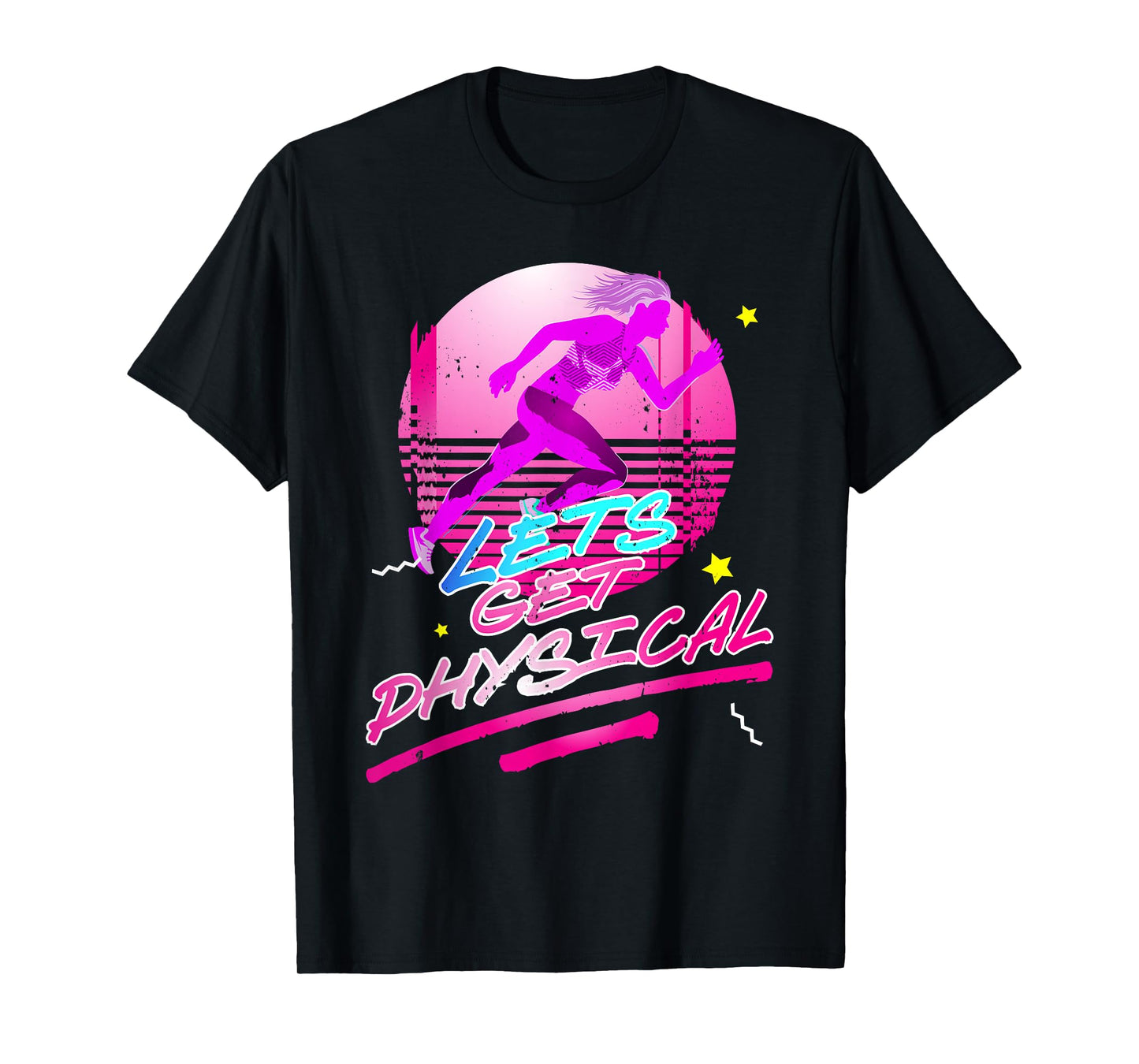 Lets get physical | 80s 90s Style | Workout Gym Retro T-Shirt