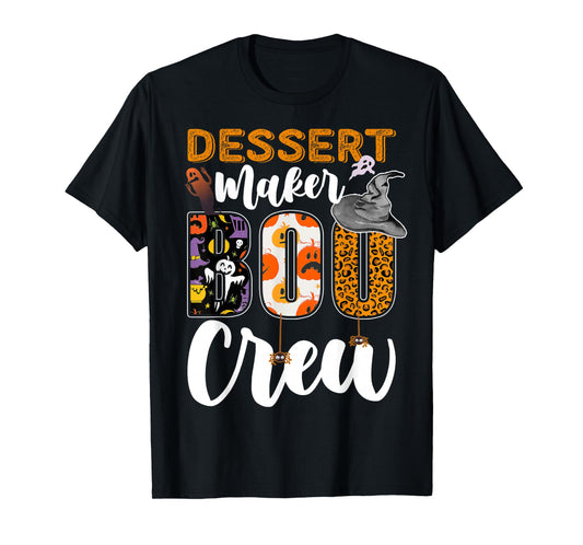Dessert Maker Boo Crew Halloween Match Pastry Chef T-Shirt