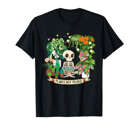 Plant Lover Skeleton Plants Not People T-Shirt