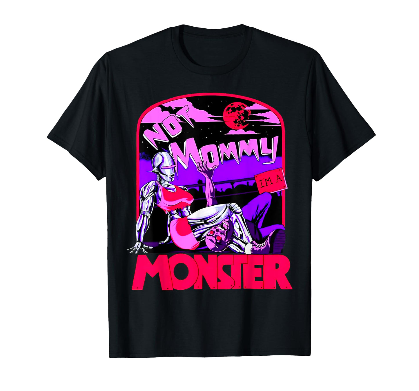 Funny Not Mommy I'm A Monster Workout Bodybuilding Fitness T-Shirt