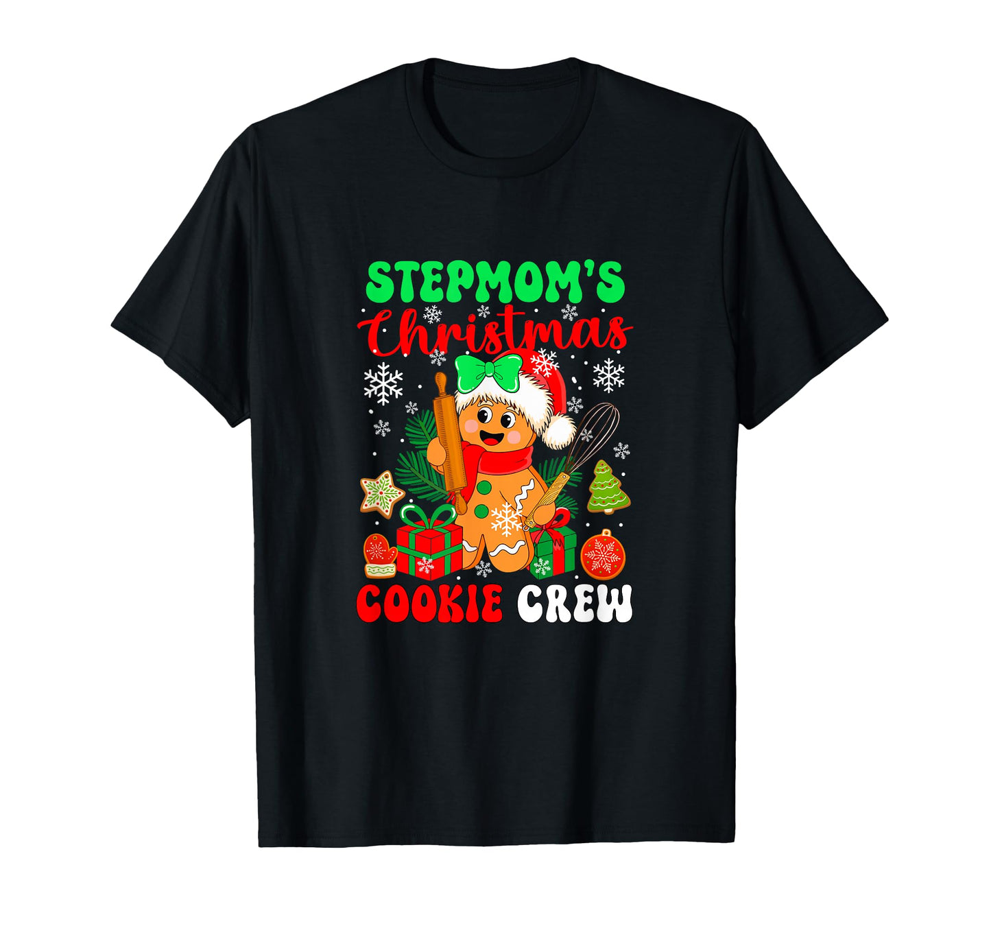 Stepmom's Christmas Cookie Crew Santa Gingerbread Baker T-Shirt