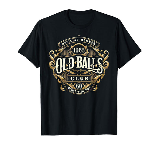 Vintage 1965 Men's 60th Birthday Old Balls Club 60 T-Shirt