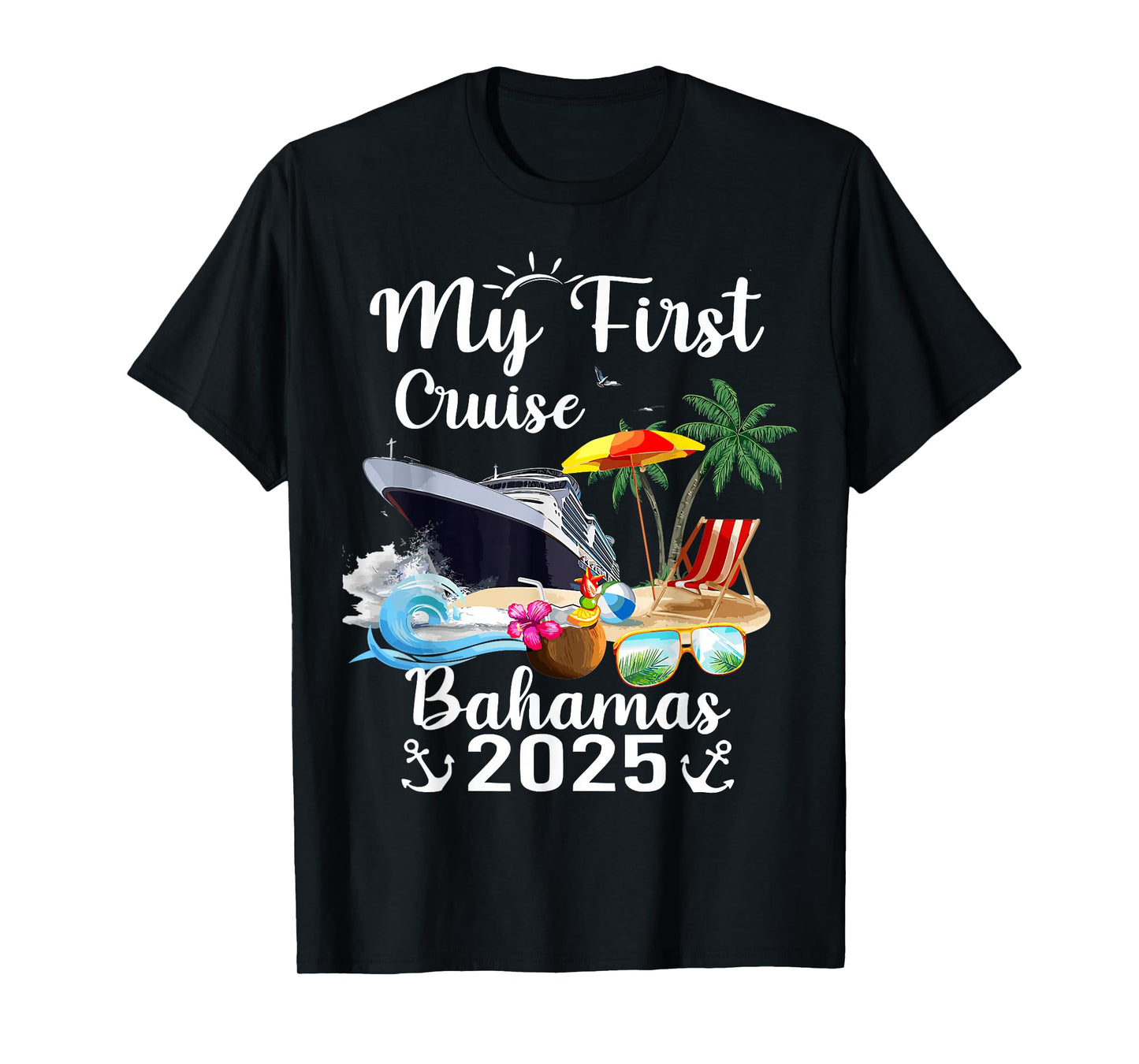 My First Cruise Bahamas 2025 T-Shirt