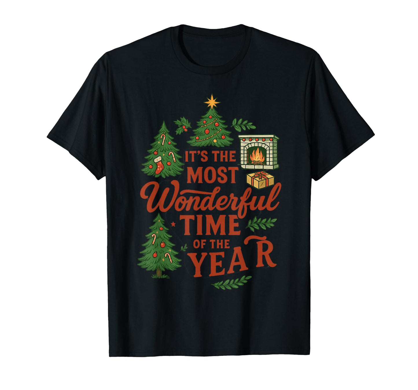 It's The Most Wonderful Time of Year Christmas Funny Santa T-Shirt