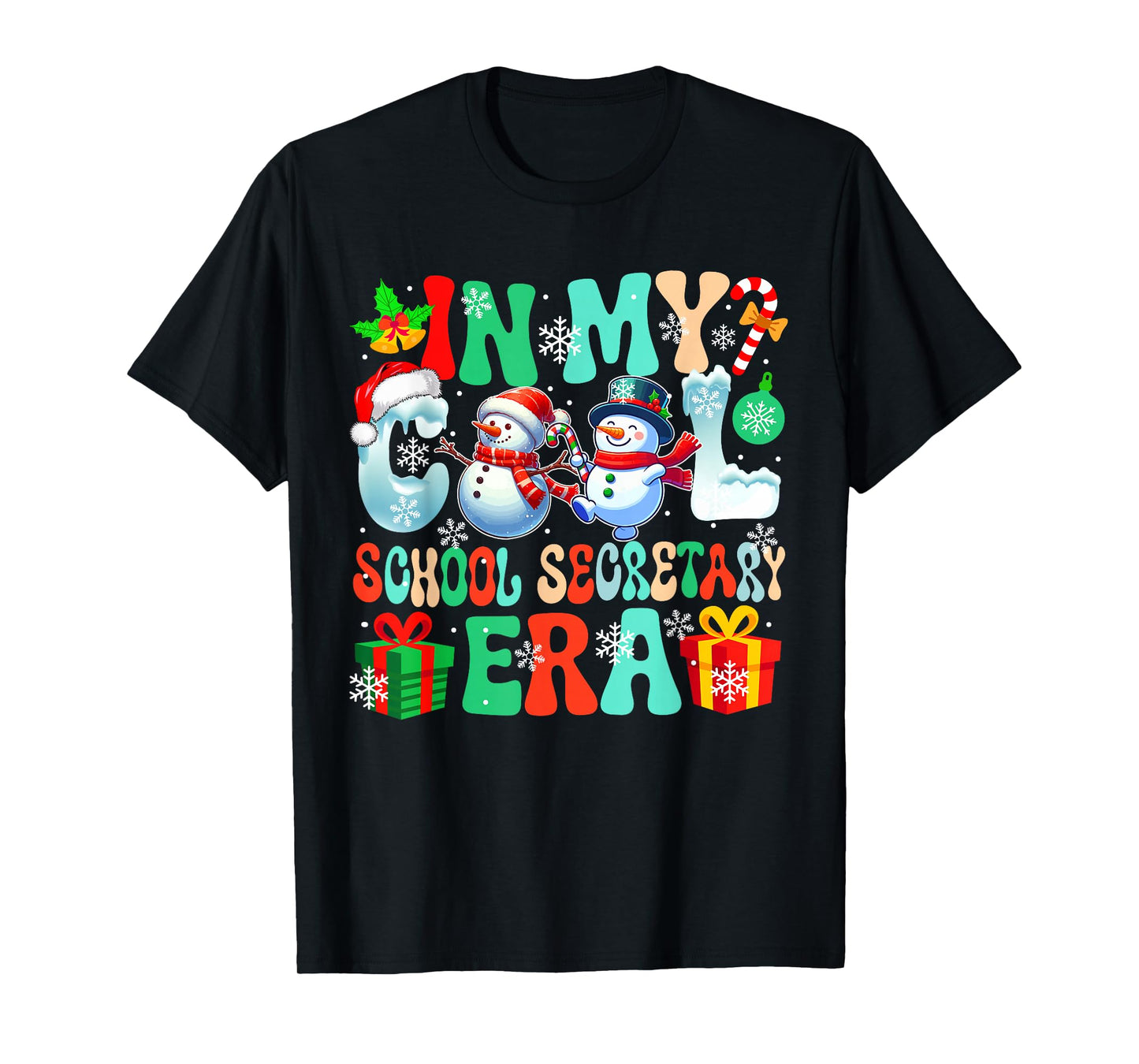 in School Secretary Era Xmas Proud Job Santa Snowmen Lover T-Shirt