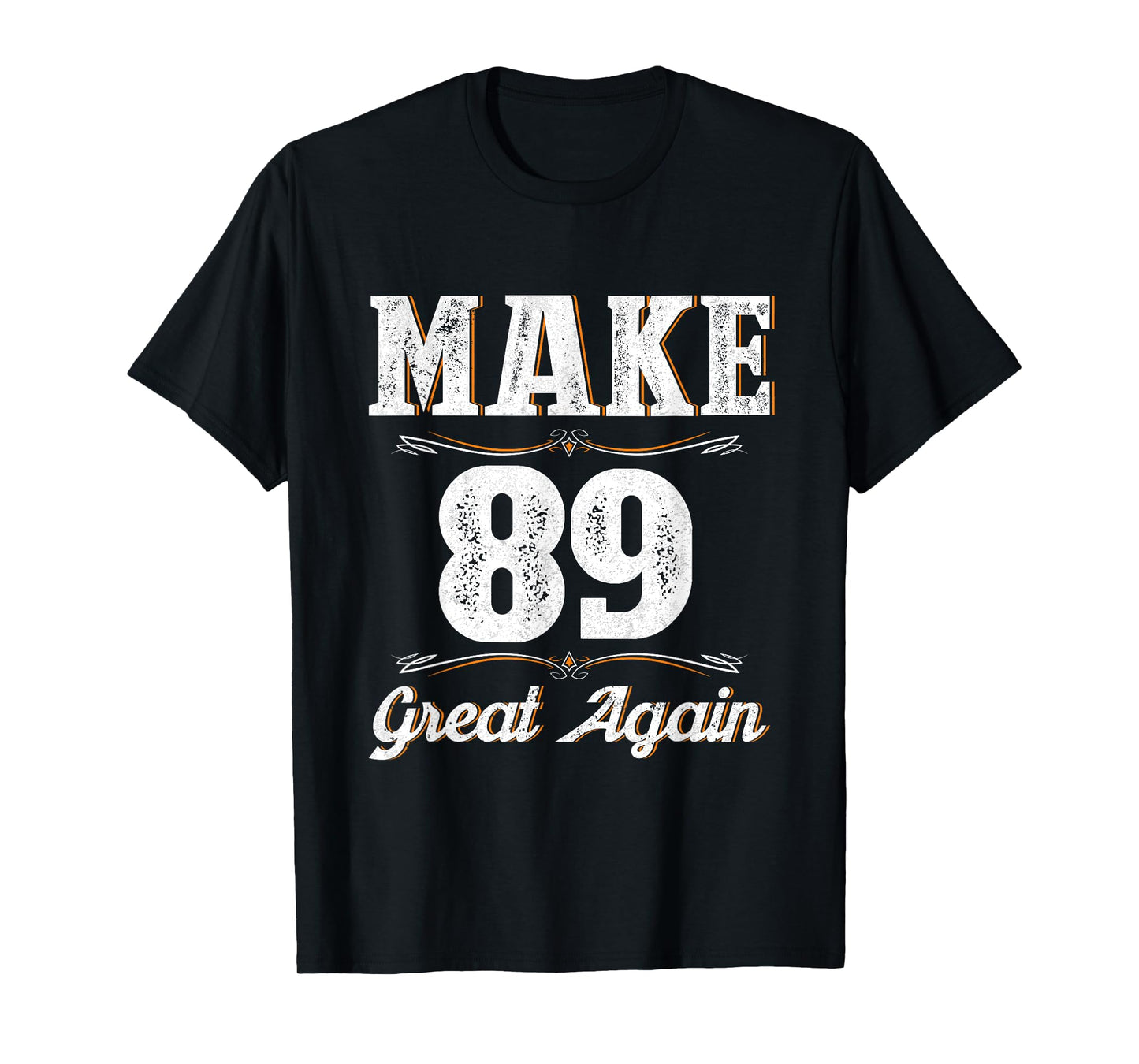 Vintage 89th Birthday Men 89 Year Old Make 89 Great Again T-Shirt
