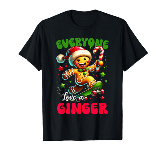 Everyone Loves Ginger Cookie Christmas Xmas Women Men T-Shirt