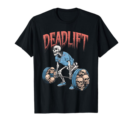 Deadlift Skull Skeleton Workout Powerlifting Gym Lovers T-Shirt