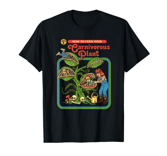 Steven Rhodes How To Feed Your Carnivorous Plant Dark Humor T-Shirt