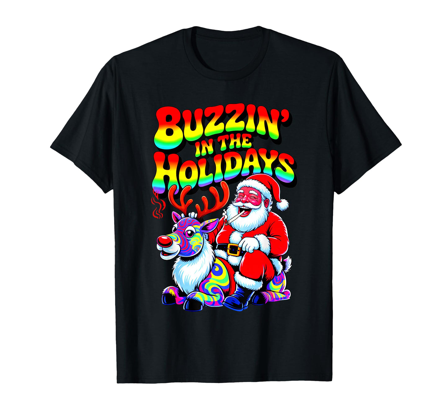 Psychedelic High Santa Buzzing in Holidays Christmas Weed T-Shirt