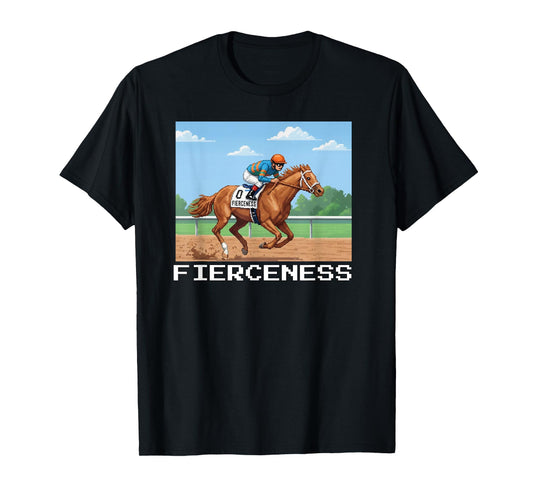 Fierceness Horse, Horse Racing, Del Mar, Santa Anita, Horses T-Shirt