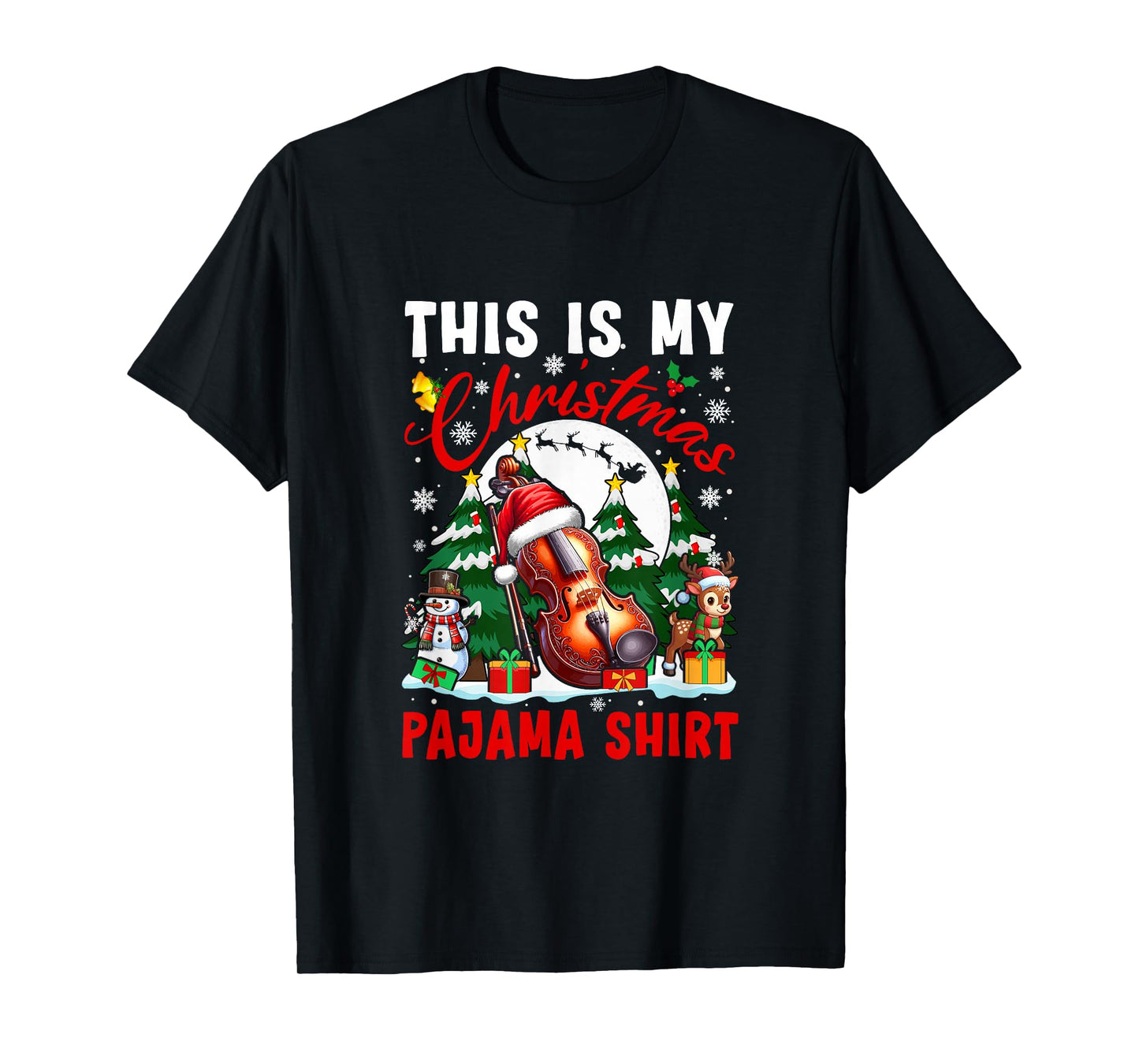 My Christmas Pajama Shirt Santa Violin Snowman Instrument T-Shirt