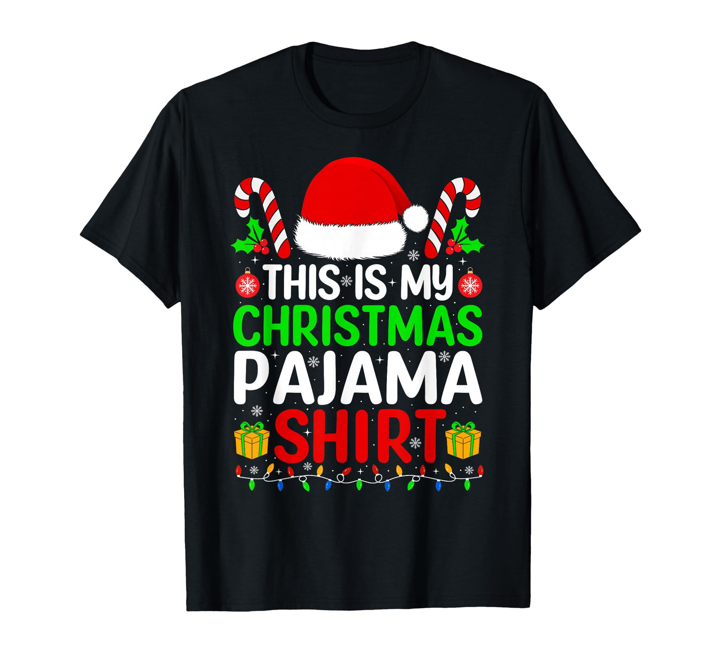 This is My Christmas Pajama Shirt Matching Family Xmas Santa T-Shirt