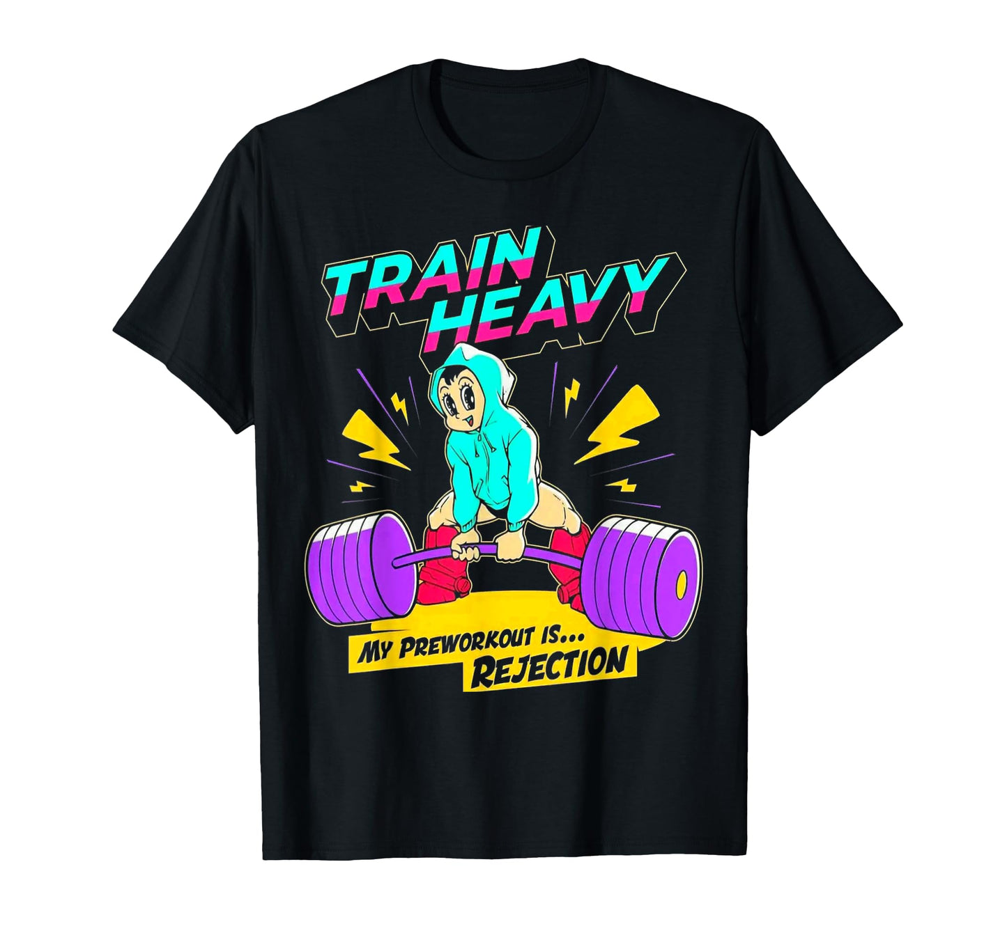 Train Heavy My Pre-Workout Is Rejection Gym Bodybuilding T-Shirt
