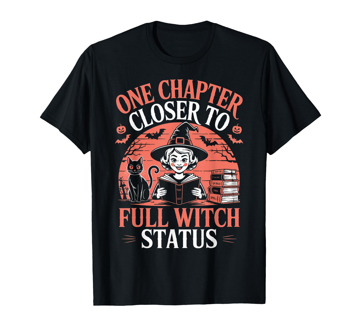 One Chapter Closer Witch Witches Bookish Book Reader Reading T-Shirt