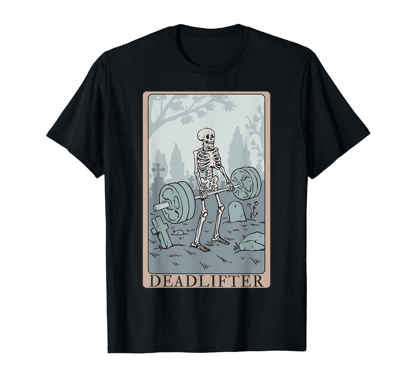 Funny Skeleton Tarot Card Deadlifter Bodybuilding T-Shirt
