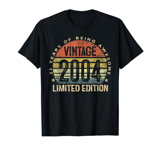 Vintage 2004 Limited Edition 21-Year-Old Gifts 21st Birthday T-Shirt