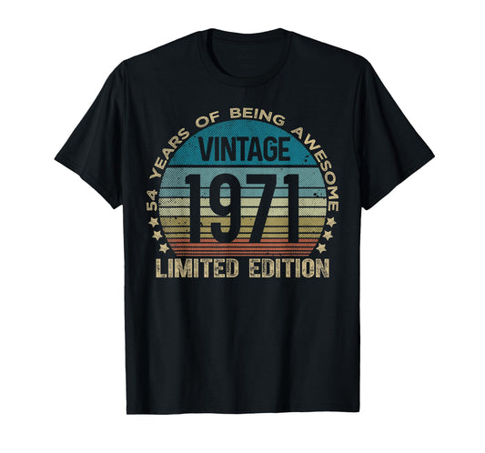 54 Year Old Gifts Vintage 1971 Limited Edition 54th Birthday T-Shirt