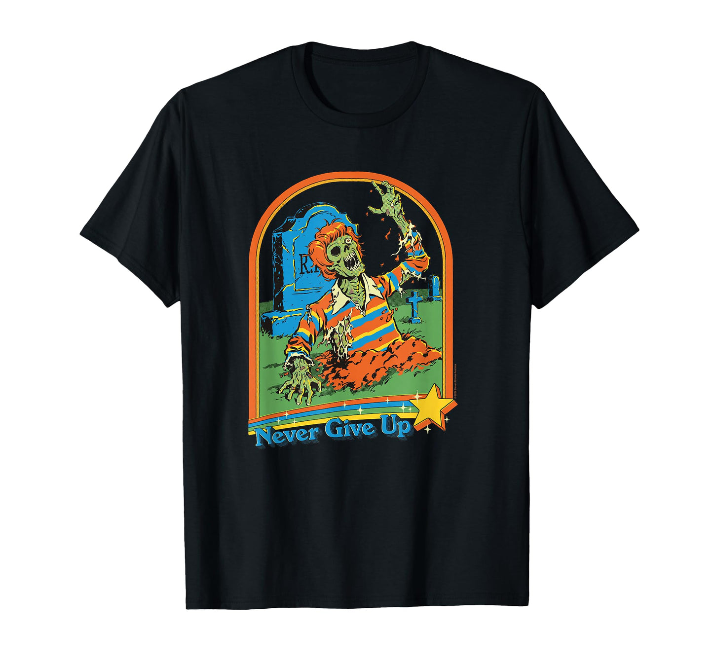 Steven Rhodes Never Give Up Zombie Rising Retro Dark Humor T-Shirt