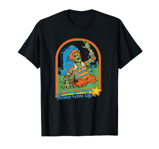 Steven Rhodes Never Give Up Zombie Rising Retro Dark Humor T-Shirt