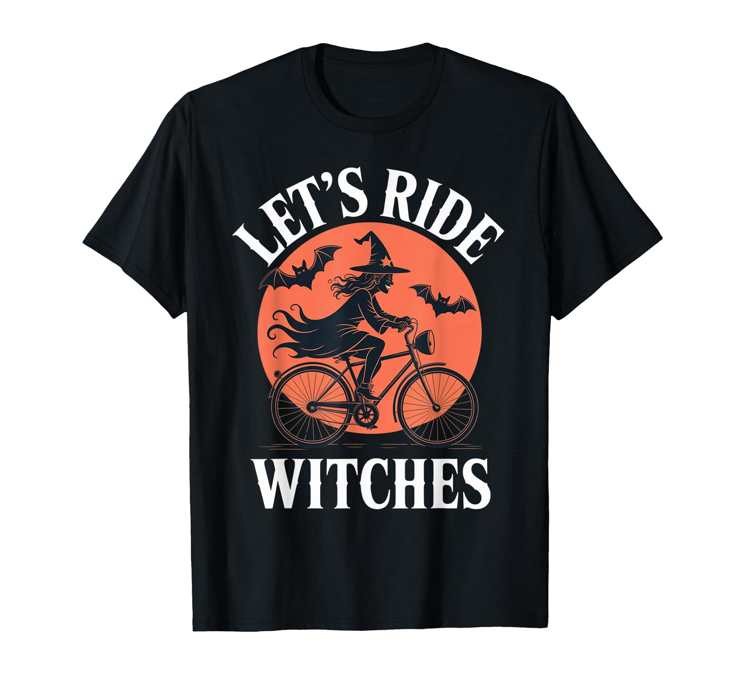 Let’s Ride Witches Funny Halloween Witch Bicycle Outfit T-Shirt