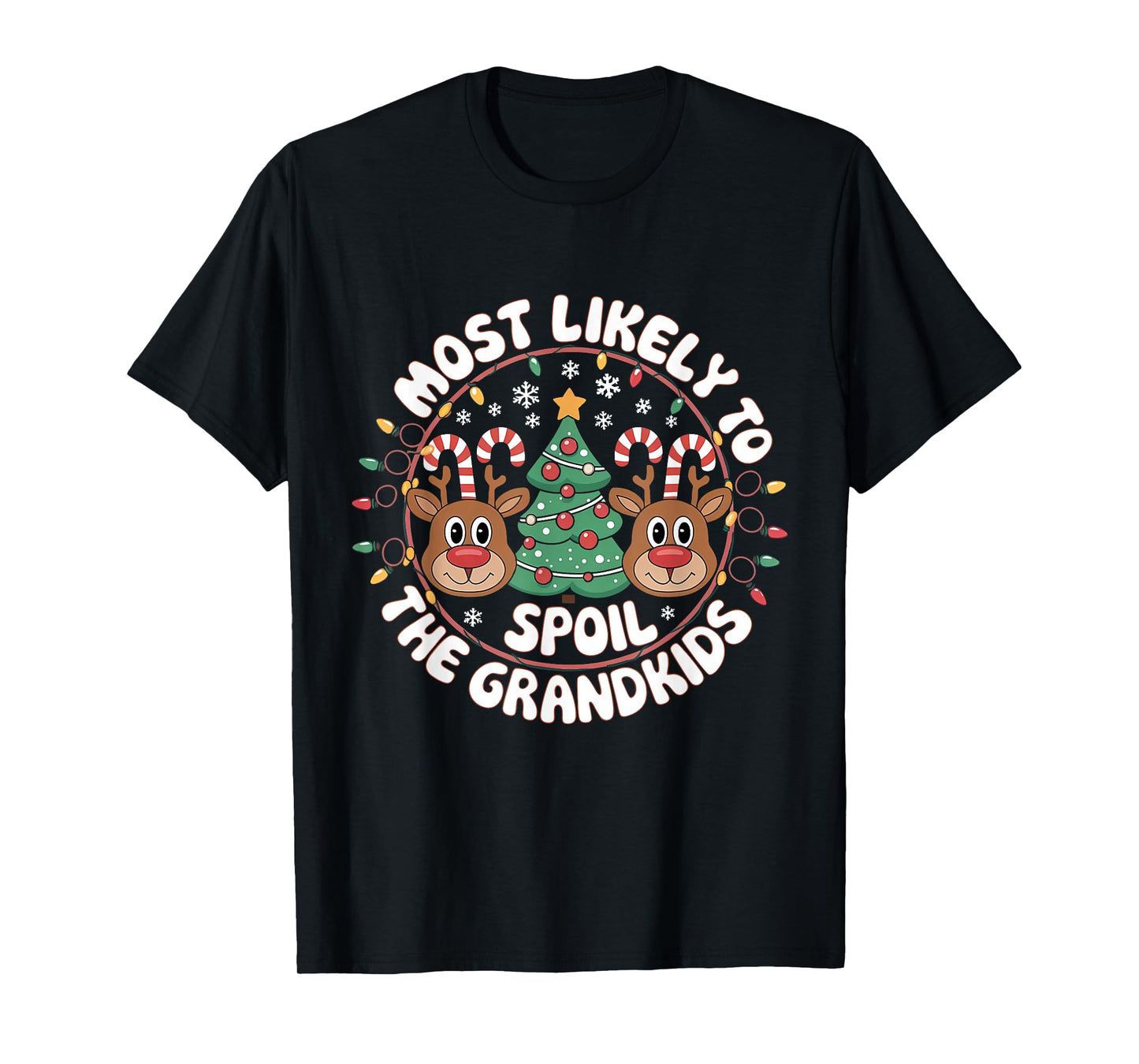 Most Likely to Spoil The Grandkids Christmas Party Family T-Shirt