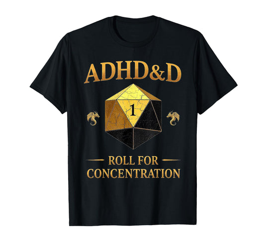 Vintage ADHD&D Roll For Concentration T-Shirt