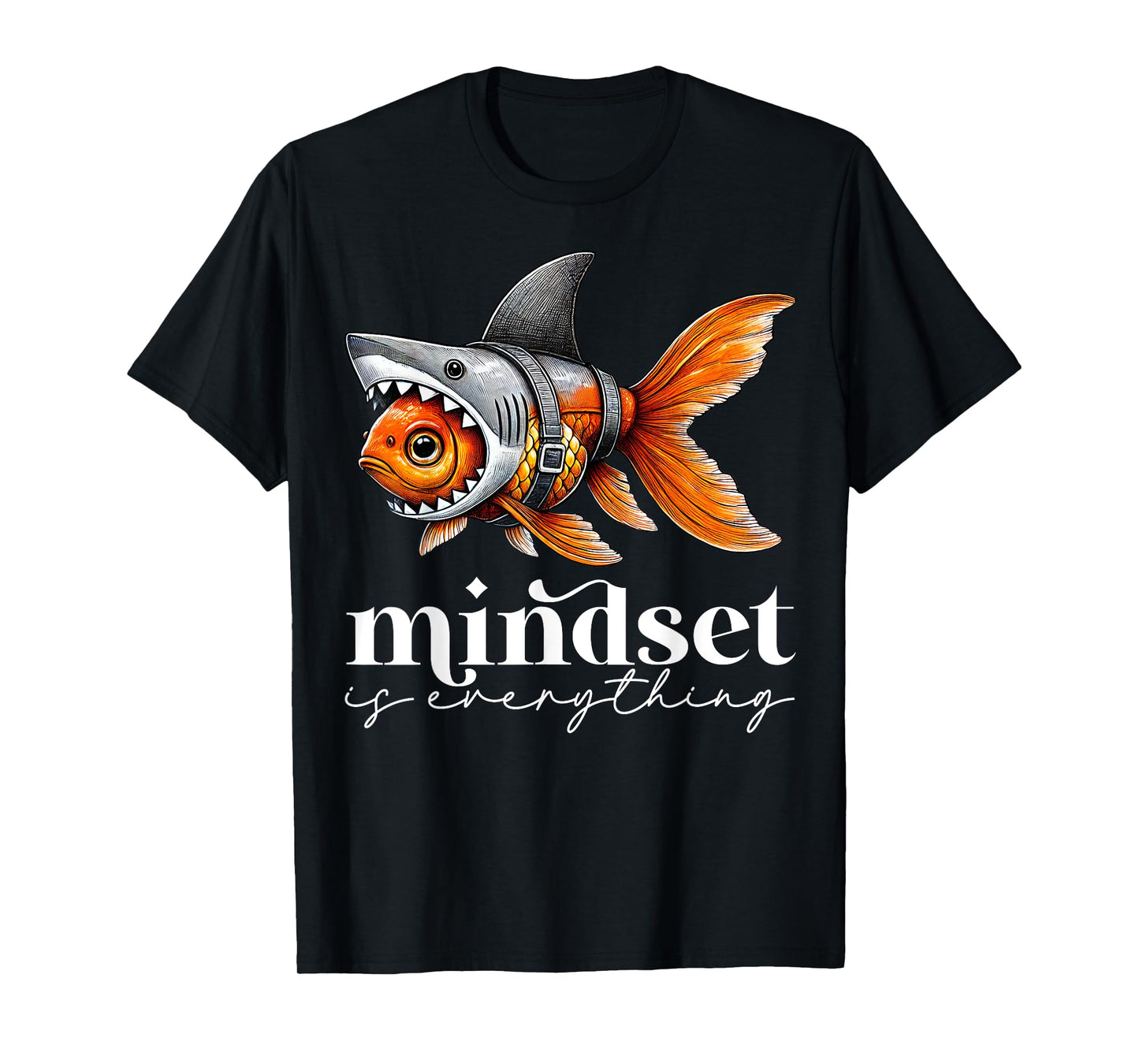 Mindset Mentality Is Everything Motivational Inspirational T-Shirt