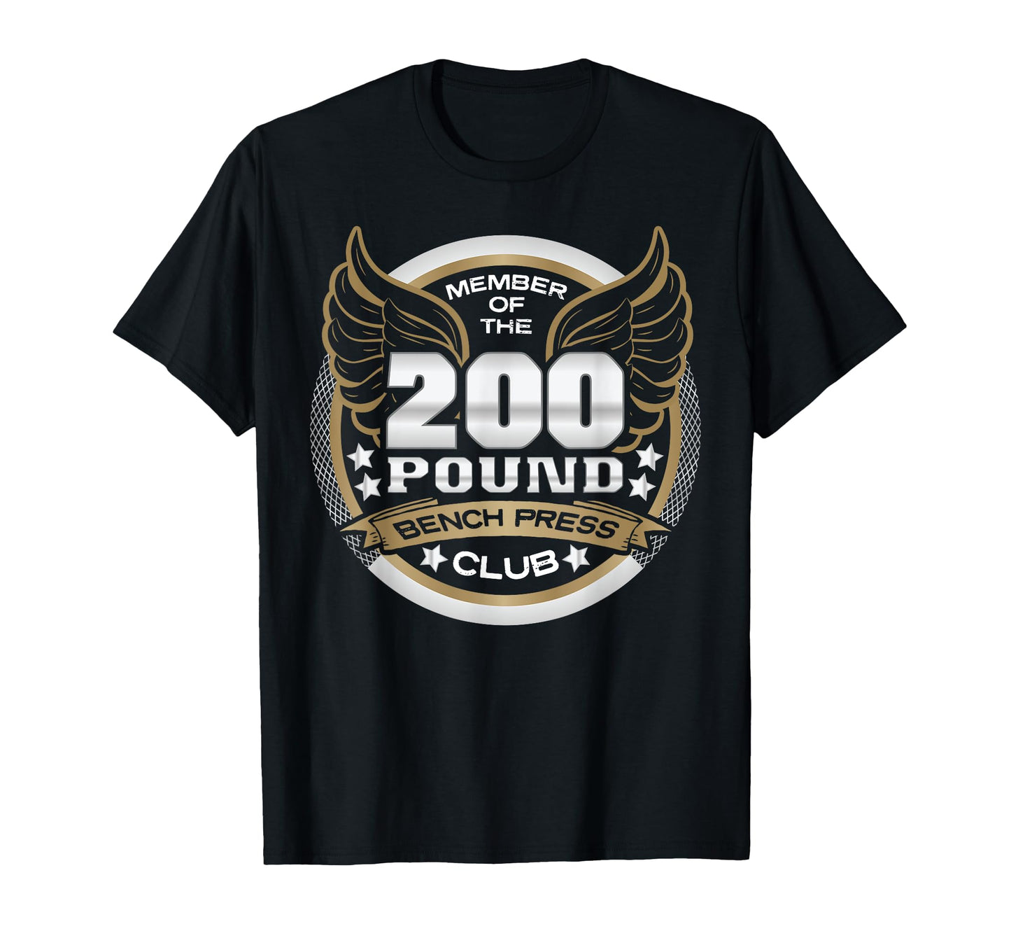 200 Pound Bench Press Club for Weightlifter Gym T-Shirt