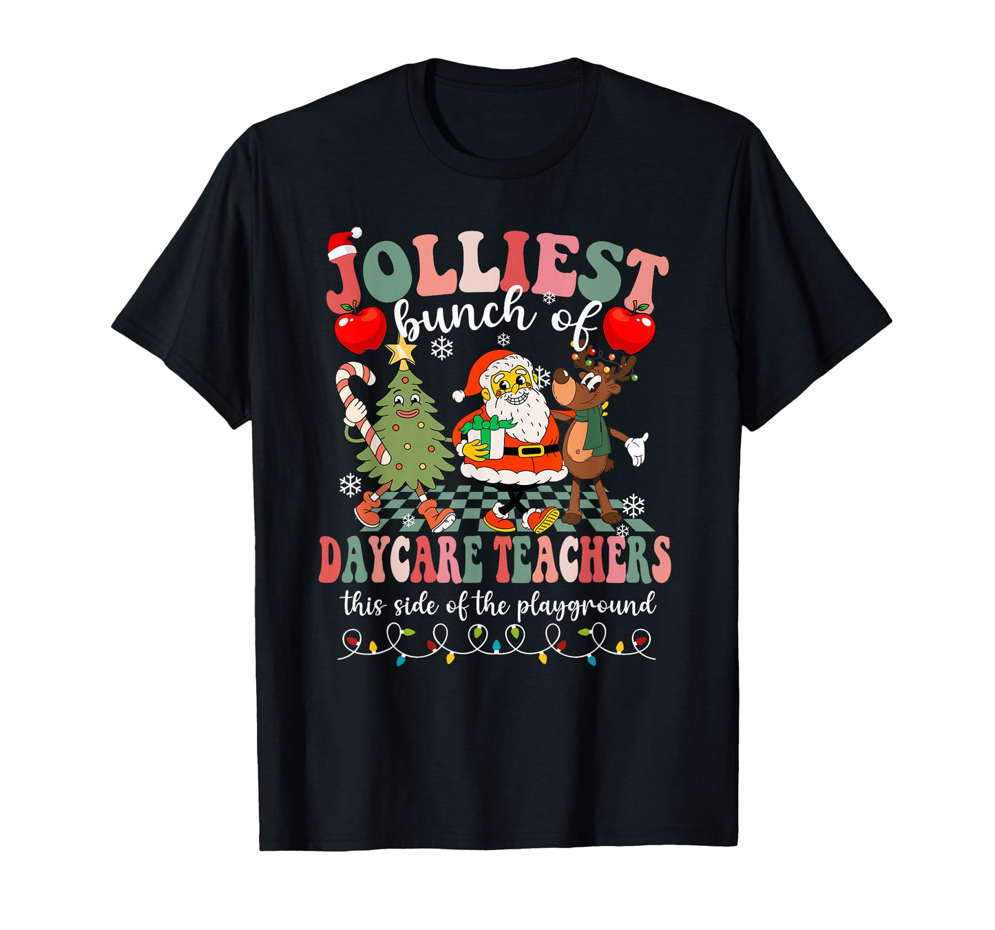 Funny Christmas Xmas Jolliest Bunch of Daycare Teachers T-Shirt