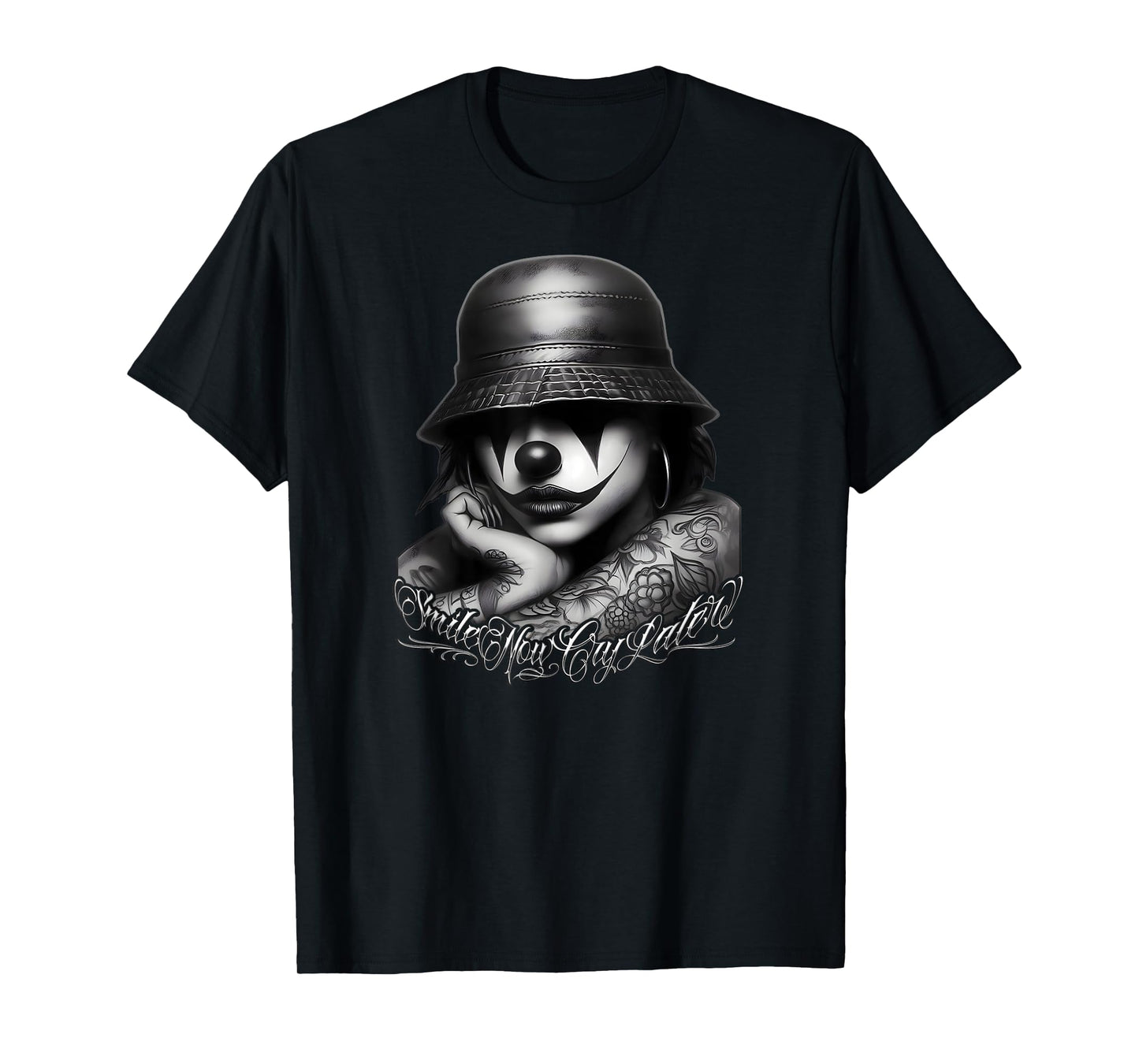 SMILE NOW CRY LATER Chicana Payasa Tattoo Chicano Low Rider T-Shirt