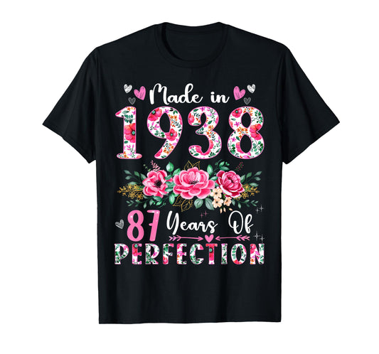 87 Year Old Made In 1938 Floral 87th Birthday Women T-Shirt