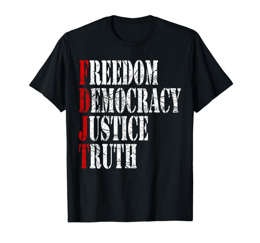 FREEDOM DEMOCRACY JUSTICE TRUTH VINTAGE PATRIOTIC AMERICAN T-Shirt