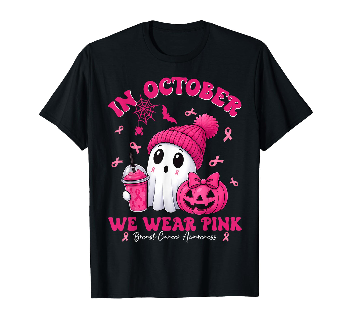 in October We Wear Pink Ghost Witch Breast Cancer Awareness T-Shirt
