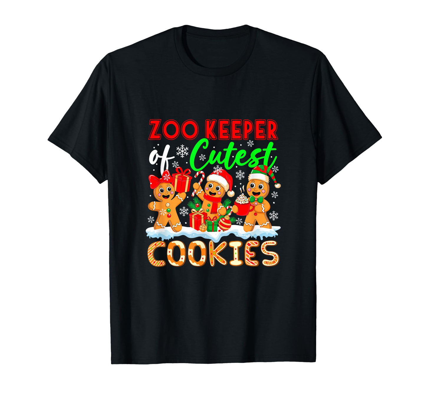 Zoo Keeper of Cutest Cookies Gingerbreads Christmas Job Team T-Shirt