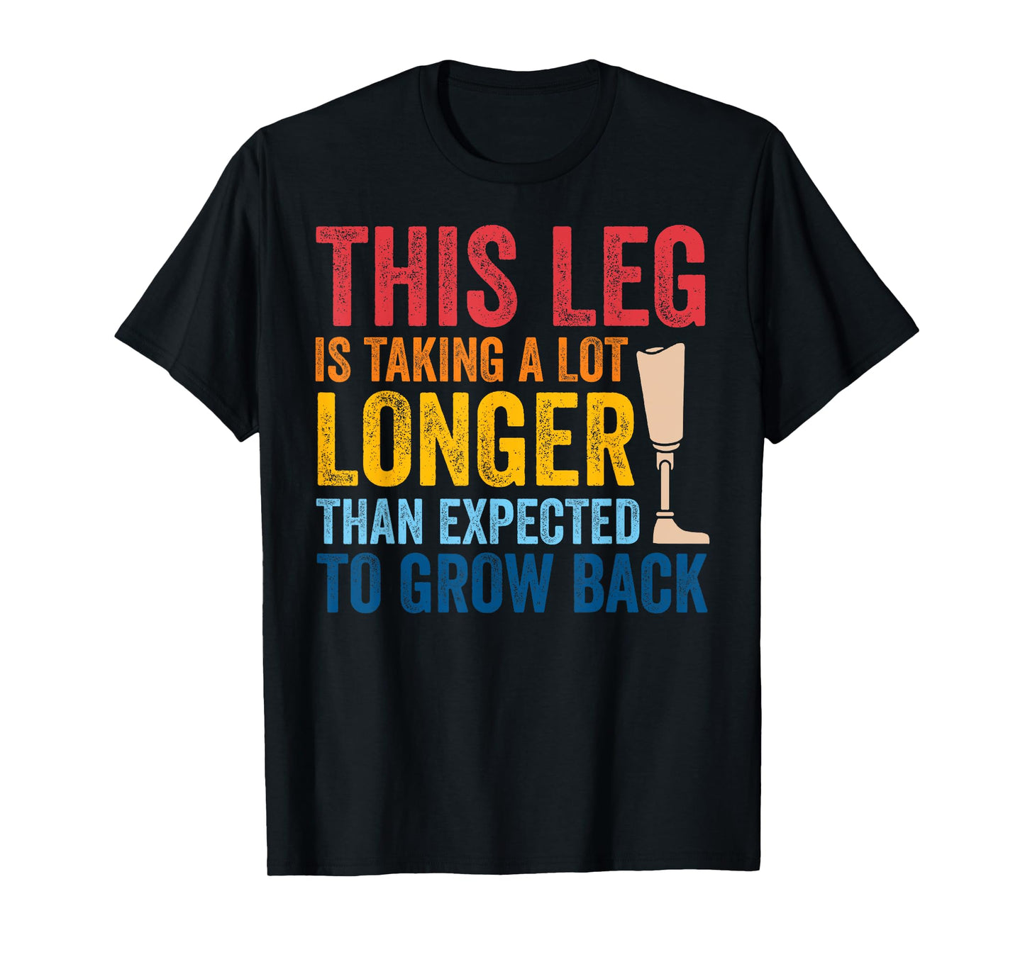 Vintage Amputee Prosthetic Leg Arm Amputation T-Shirt