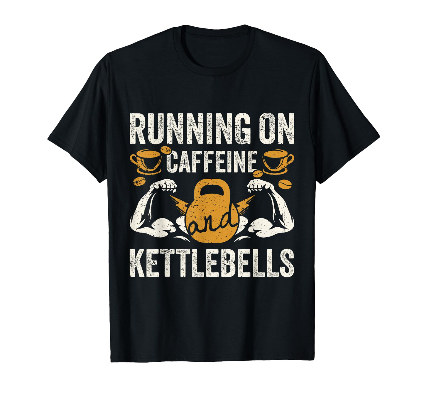 Caffeine and Kettlebells Coffee Funny Gym T-Shirt