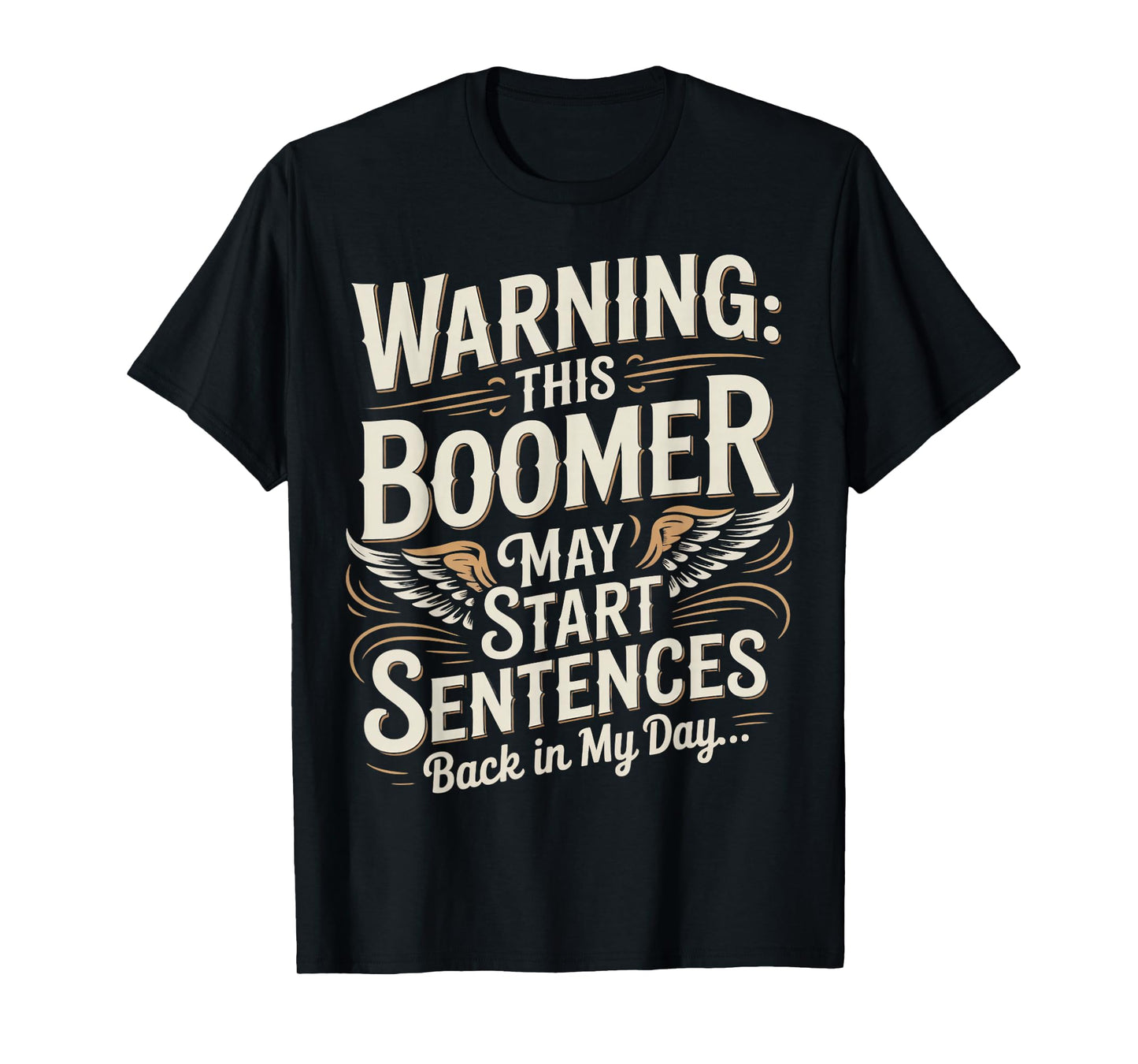 Back In day Baby Boomer Humor Boomer Funny Boomer T-Shirt